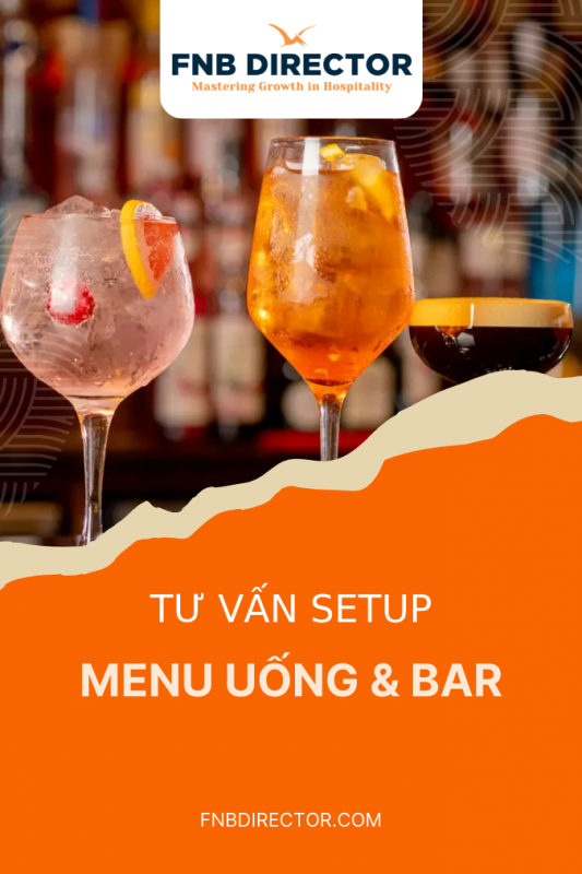 Tư vấn Setup Menu & Bộ phận Bar