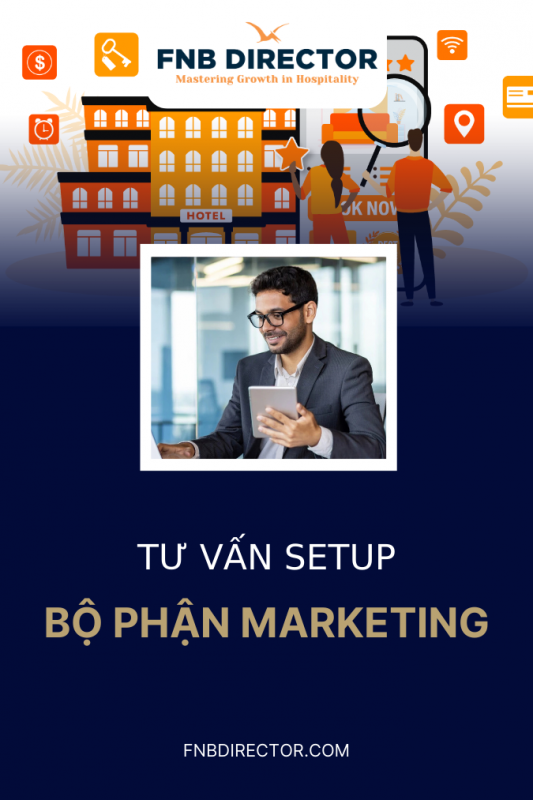 Tư vấn Setup Bộ phận Marketing