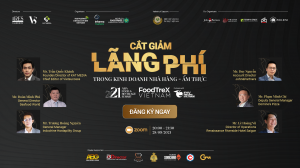Talkshow #02: Cắt giảm lãng phí trong kinh doanh Nhà hàng - Ẩm thực