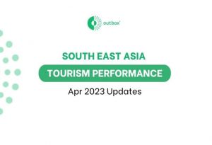 Hiệu quả hoạt động du lịch Đông Nam Á – Cập nhật tháng 4/2023